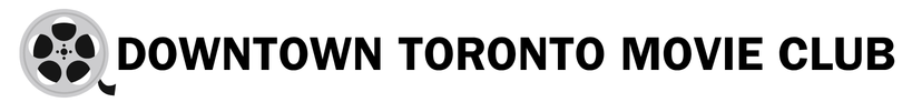 Downtown Toronto Movie Club